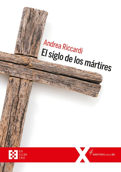 Produktbild: El siglo de los m&aacute;rtires