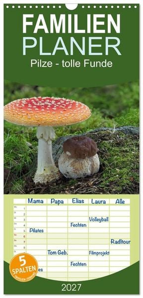 Produktbild: Familienplaner 2027 - Pilze - tolle Funde mit 5 Spalten (Wandkalender, 21 x 45 cm) CALVENDO