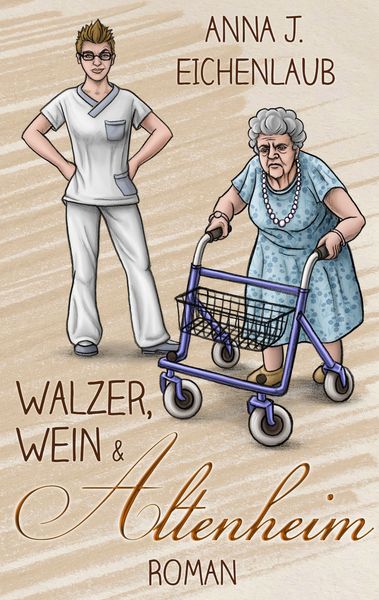 Produktbild: Walzer, Wein & Altenheim