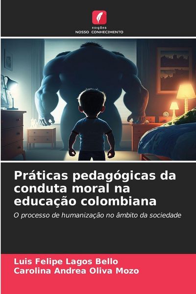 Produktbild: Pr&aacute;ticas pedag&oacute;gicas da conduta moral na educa&ccedil;&atilde;o colombiana