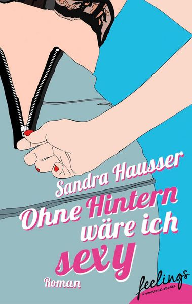 Produktbild: Ohne Hintern w&auml;re ich sexy