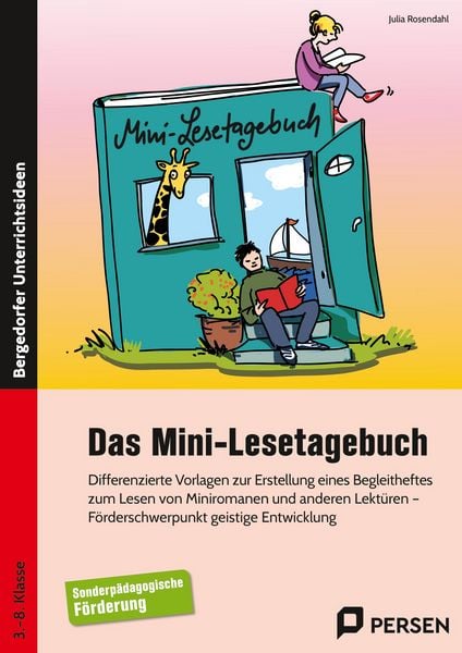 Das Mini-Lesetagebuch, Geheftet von Julia Rosendahl, Persen Verlag in der AAP Lehrerwelt GmbH, 978-3-403-21280-5