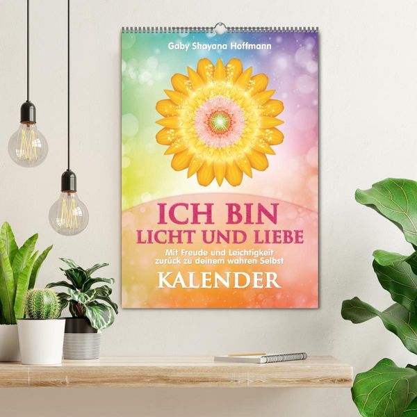 Produktbild: ICH BIN Licht und Liebe - Kalender (Wandkalender 2026 DIN A2 hoch), CALVENDO Monatskalender