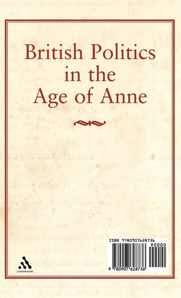 Produktbild: British Politics in the Age of Anne