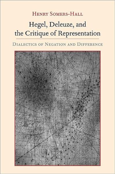 Produktbild: Hegel, Deleuze, and the Critique of Representation