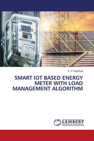 Produktbild: Smart Iot Based Energy Meter with Load Management Algorithm