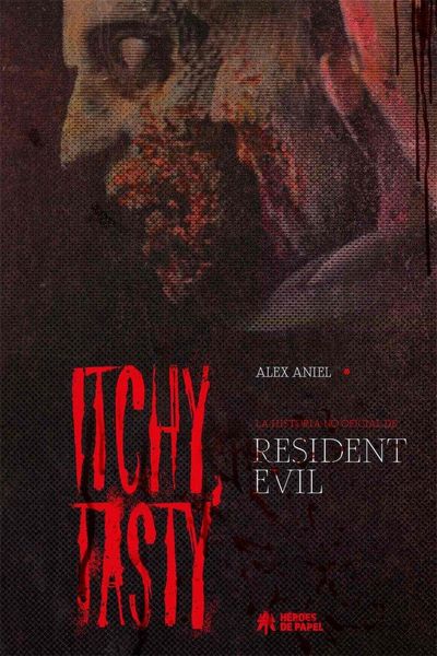 Produktbild: Itchy, Tasty. La Historia No Oficial De Resident Evil