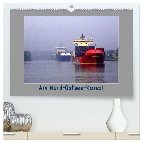 Produktbild: Am Nord- Ostsee-Kanal (hochwertiger Premium Wandkalender 2027 DIN A2 quer), Kunstdruck in Hochglanz