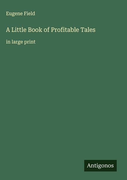 Produktbild: A Little Book of Profitable Tales