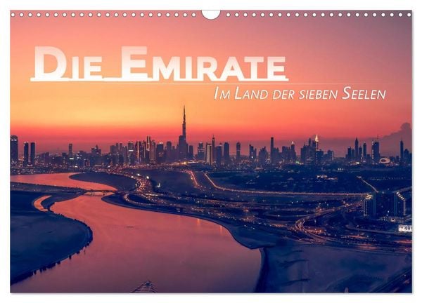 Produktbild: Die Emirate - Im Land der sieben Seelen (Wandkalender 2026 DIN A3 quer), CALVENDO Monatskalender