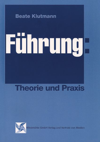 Produktbild: F&uuml;hrung: Theorie und Praxis