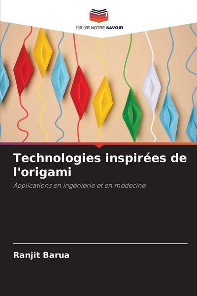 Produktbild: Technologies inspir&eacute;es de l'origami