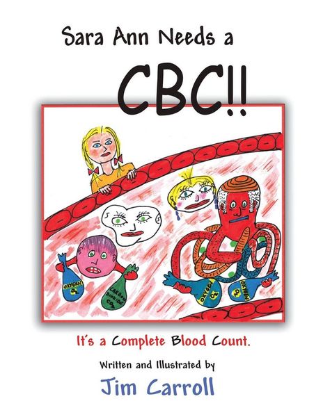 Produktbild: Sara Ann Needs a CBC!!