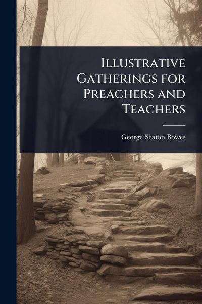 Produktbild: Illustrative Gatherings for Preachers and Teachers