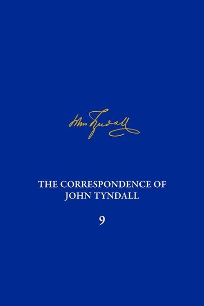 Produktbild: The Correspondence of John Tyndall, Volume 9
