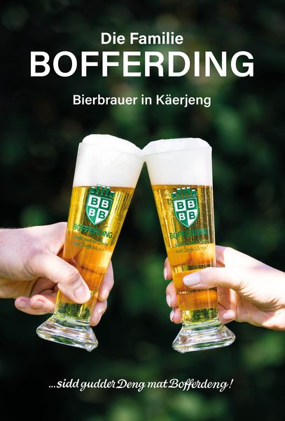 Produktbild: Die Familie Bofferding &ndash; Bierbrauer in K&auml;erjeng
