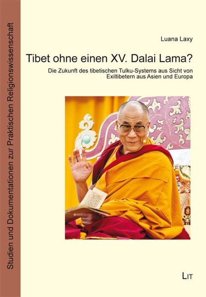 Produktbild: Laxy, L: Tibet ohne einen XV. Dalai Lama?