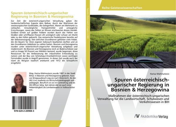 Spuren österreichisch-ungarischer Regierung in Bosnien & Herzegowina, Taschenbuch von Harisa Mahmutovic, AV Akademikerverlag, 9786202209083
