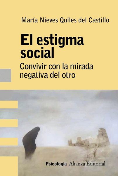 Produktbild: El estigma social : an&aacute;lisis, evaluaci&oacute;n e intervenci&oacute;n