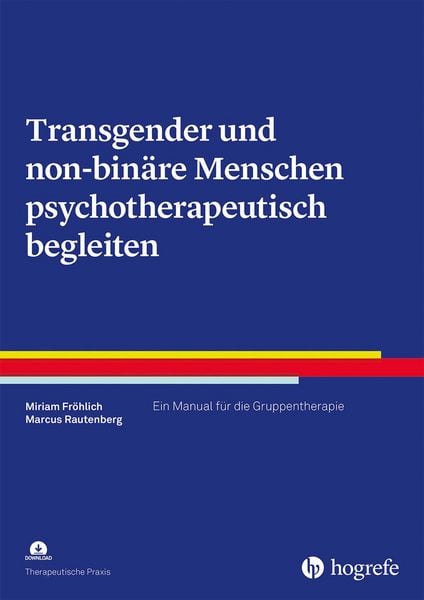 Produktbild: Transgender und non-bin&auml;re Menschen psychotherapeutisch begleiten