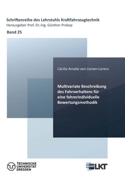 Produktbild: Multivariate Beschreibung des Fahrverhaltens f&uuml;r eine fahrindividuelle Bewertungsmethodik