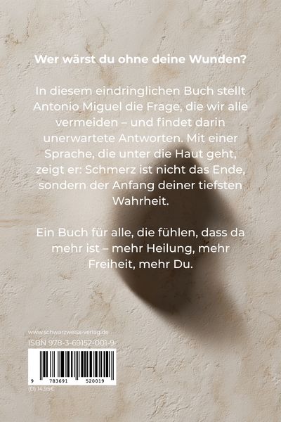 Produktbild: Wei&szlig;t du, wer du w&auml;rst, wenn du nie verletzt worden w&auml;rst?
