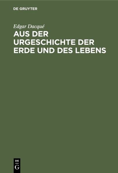 Produktbild: Aus der Urgeschichte der Erde und des Lebens