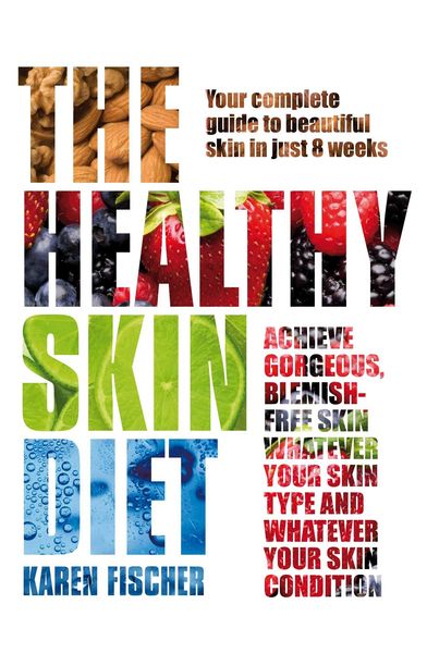 Produktbild: Fischer, K: Healthy Skin Diet