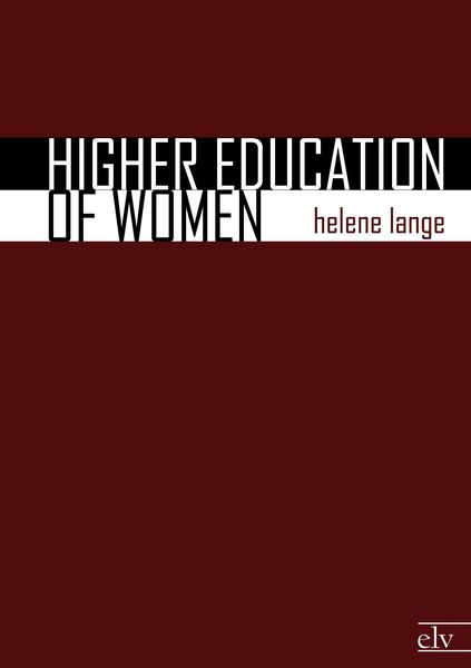 Produktbild: Lange, H: Higher Education of Women