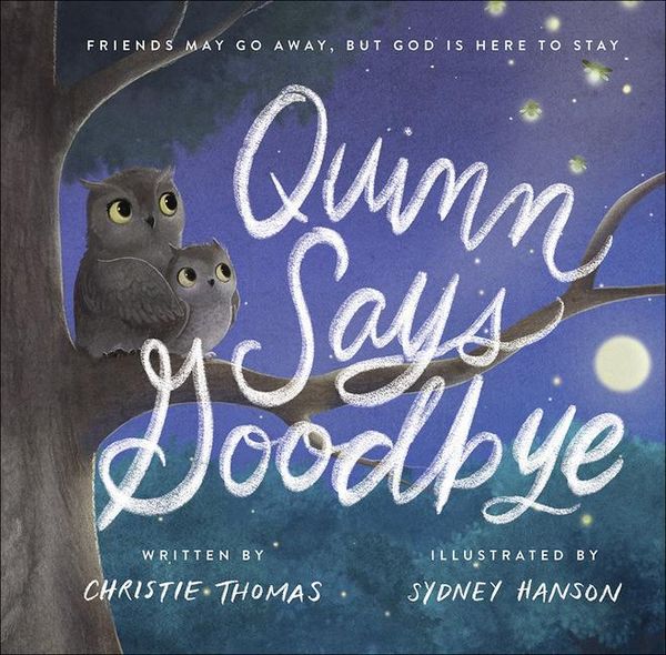 Produktbild: Quinn Says Goodbye