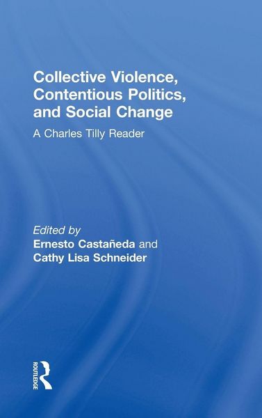 Produktbild: Collective Violence, Contentious Politics, and Social Change