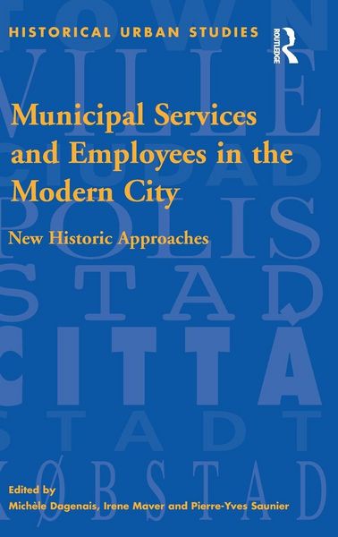 Produktbild: Municipal Services and Employees in the Modern City