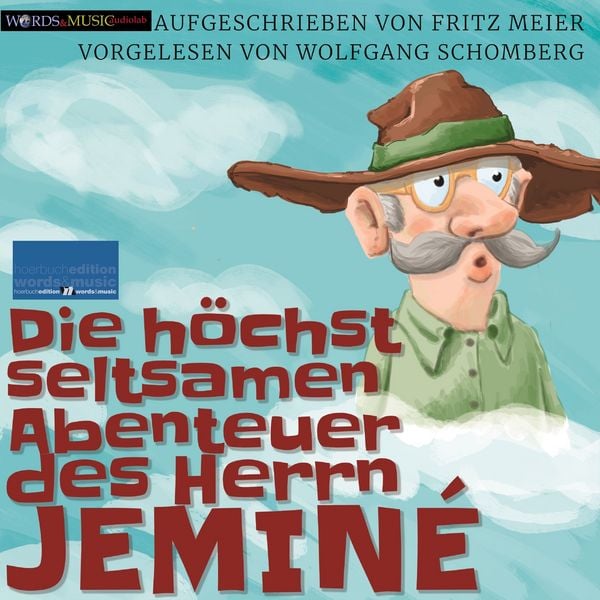 Produktbild: Die h&ouml;chst seltsamen Abenteuer des Herrn Jemin&eacute;
