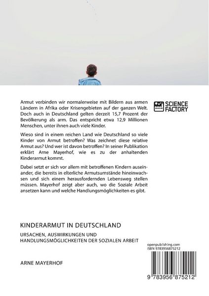 Produktbild: Kinderarmut in Deutschland. Ursachen, Auswirkungen und Handlungsm&ouml;glichkeiten der Sozialen Arbeit
