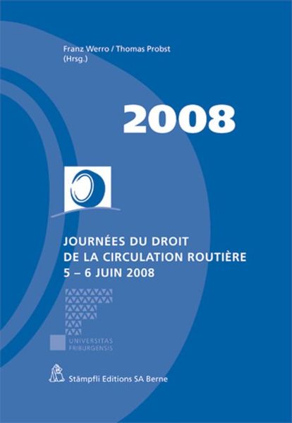Produktbild: Journ&eacute;es du droit de la circulation routi&egrave;re 5 - 6 juin 2008