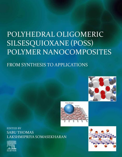 Produktbild: Polyhedral Oligomeric Silsesquioxane (POSS) Polymer Nanocomposites