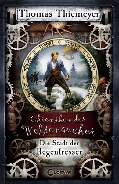 Produktbild: Chroniken der Weltensucher (Band 1) - Die Stadt der Regenfresser