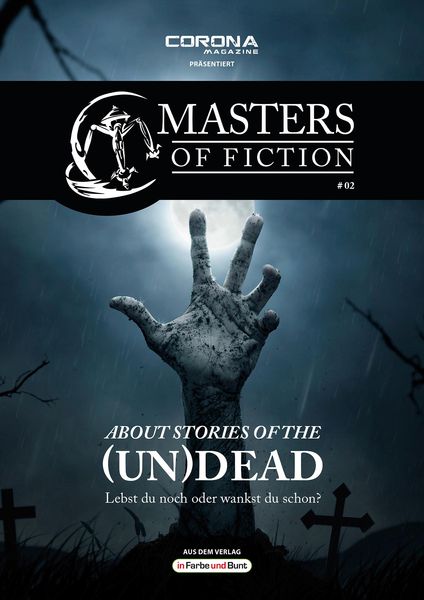 Produktbild: Masters of Fiction 2: About Stories of the (Un)Dead - Lebst du noch oder wankst du schon?