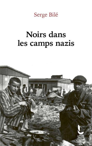 Produktbild: Noirs dans les camps nazis