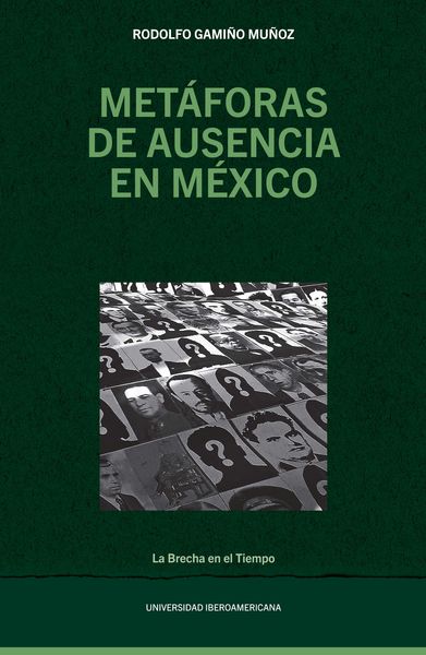 Produktbild: Met&aacute;foras de ausencia en M&eacute;xico