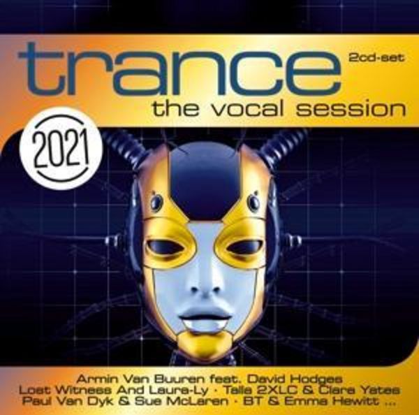 Trance: The Vocal Session 2021 - Various, CD