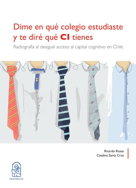 Produktbild: Dime en qu&eacute; colegion estudiaste y te dir&eacute; qu&eacute; CI tienes