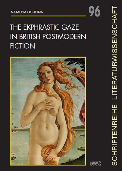Produktbild: The Ekphrastic Gaze in British Postmodern Fiction