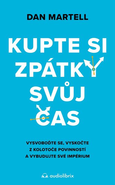 Produktbild: Kupte si zp&aacute;tky svuj cas