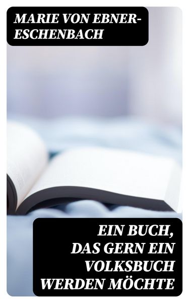 Produktbild: Ein Buch, das gern ein Volksbuch werden m&ouml;chte