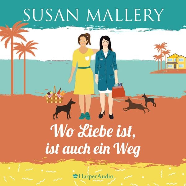 Produktbild: Wo Liebe ist, ist auch ein Weg (ungek&uuml;rzt)