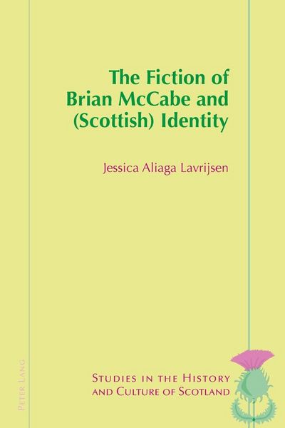 Produktbild: The Fiction of Brian McCabe and (Scottish) Identity