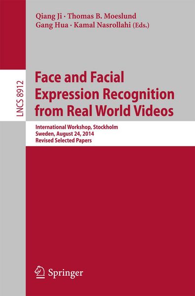 Produktbild: Face and Facial Expression Recognition from Real World Videos