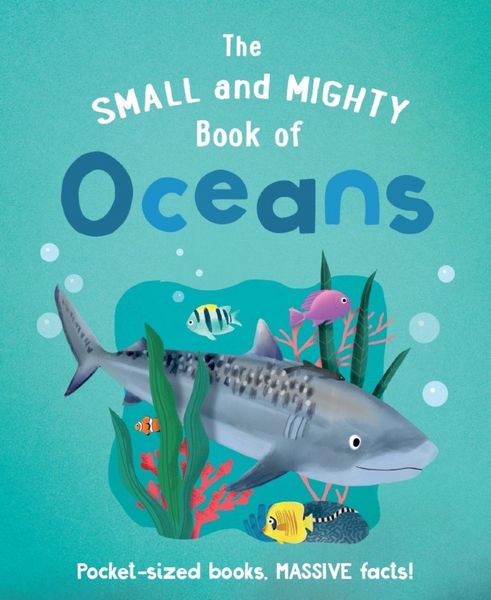 Produktbild: The Small and Mighty Book of Oceans