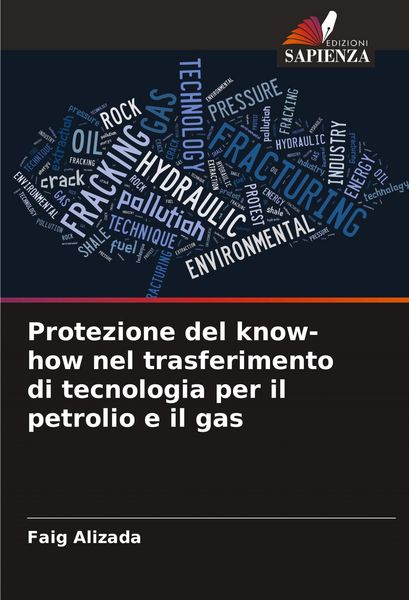 Produktbild: Protezione del know-how nel trasferimento di tecnologia per il petrolio e il gas